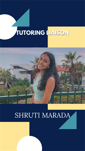 Tutoring Liaison Shruti Marada